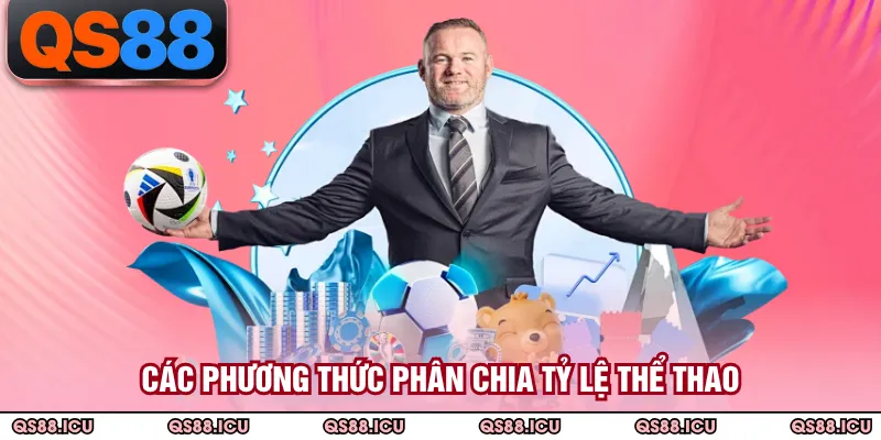 Các phương thức phân chia tỷ lệ thể thao