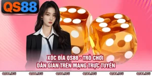 Xóc Đĩa QS88 - Trò Chơi Dân Gian Trên Mạng Trực Tuyến